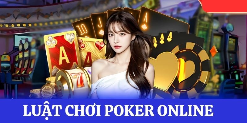 luật chơi poker